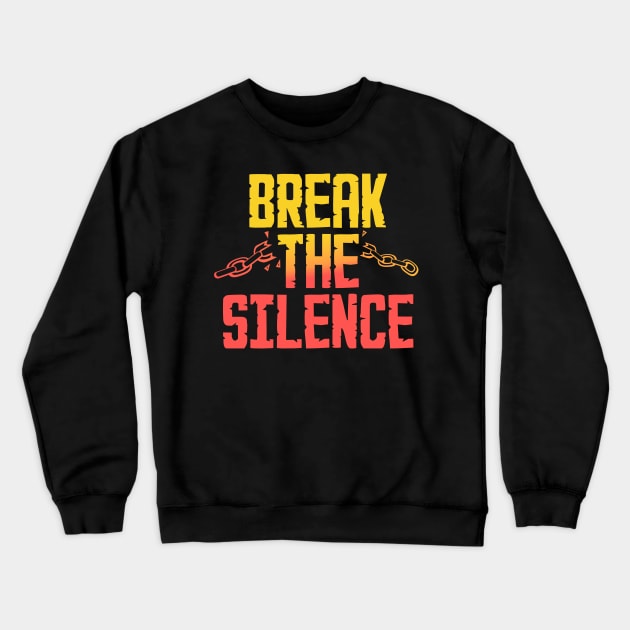 Break the Silence Crewneck Sweatshirt by IMITENE